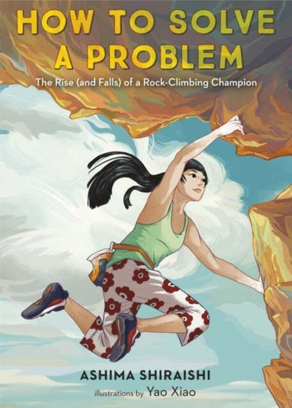 How to Solve a Problem av Ashima Shiraishi, Yao Xiao