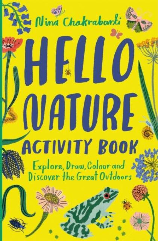 Hello Nature Activity Book av Nina Chakrabarti