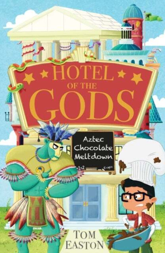Hotel of the Gods: Aztec Chocolate Meltdown av Tom Easton