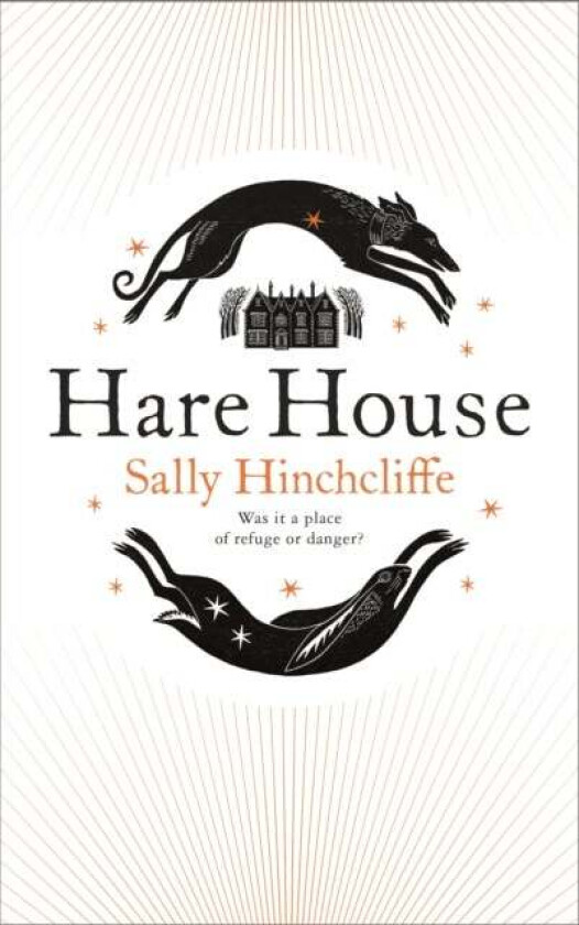 Hare House av Sally Hinchcliffe