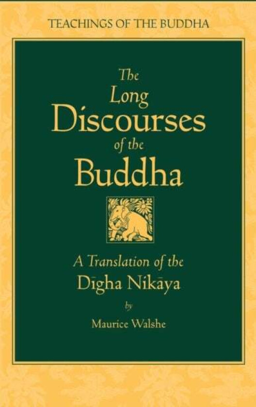 Long Discourses of the Buddha