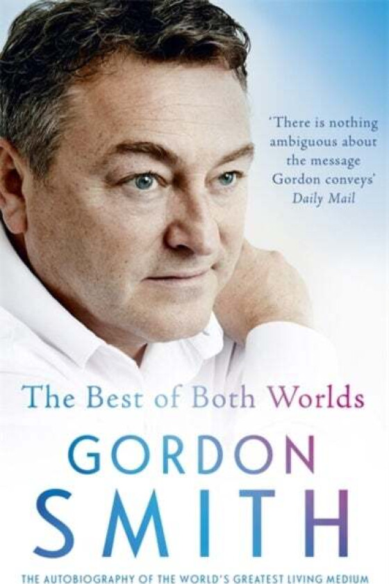 The Best of Both Worlds av Gordon Smith