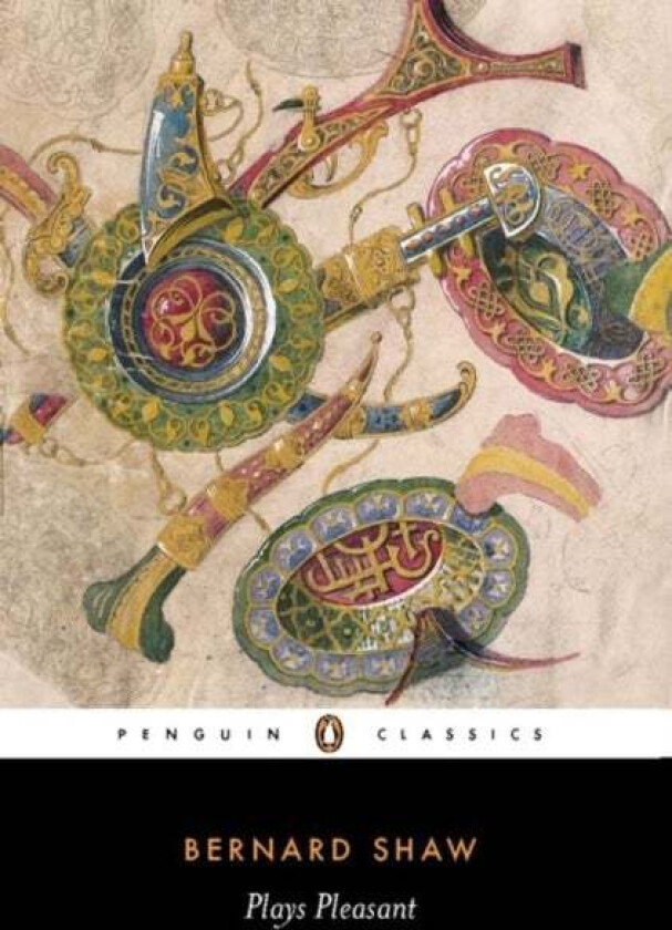 Plays Pleasant av George Bernard Shaw