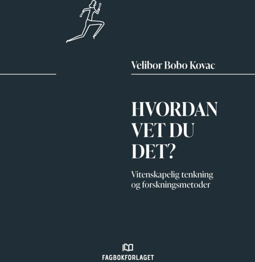 Hvordan vet du det? av Velibor Bobo Kova¿