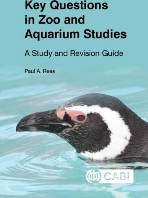 Key Questions in Zoo and Aquarium Studies av Dr Paul (formerly University of Salford UK) Rees