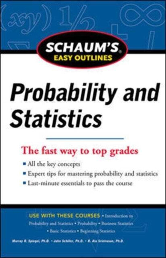 Schaum's Easy Outline of Probability and Statistics, Revised Edition av John Schiller, A. Srinivasan, Murray Spiegel
