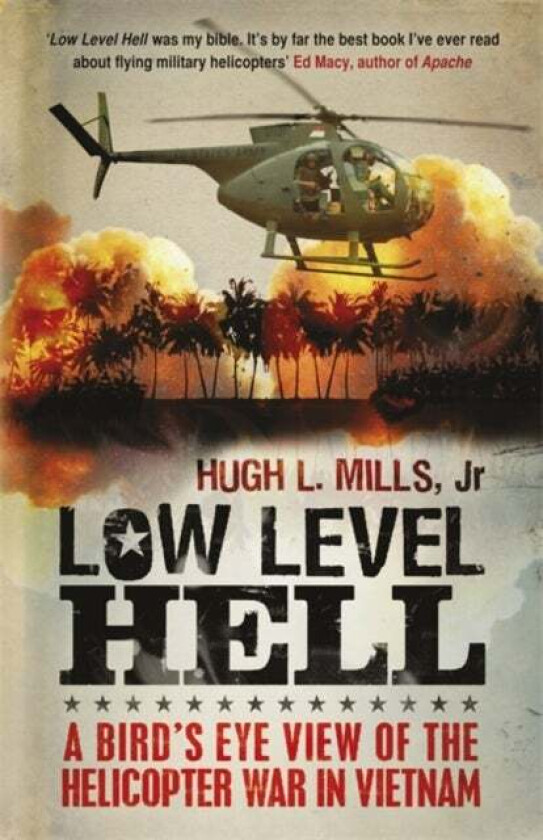 Low Level Hell av Hugh Mills, Robert Anderson