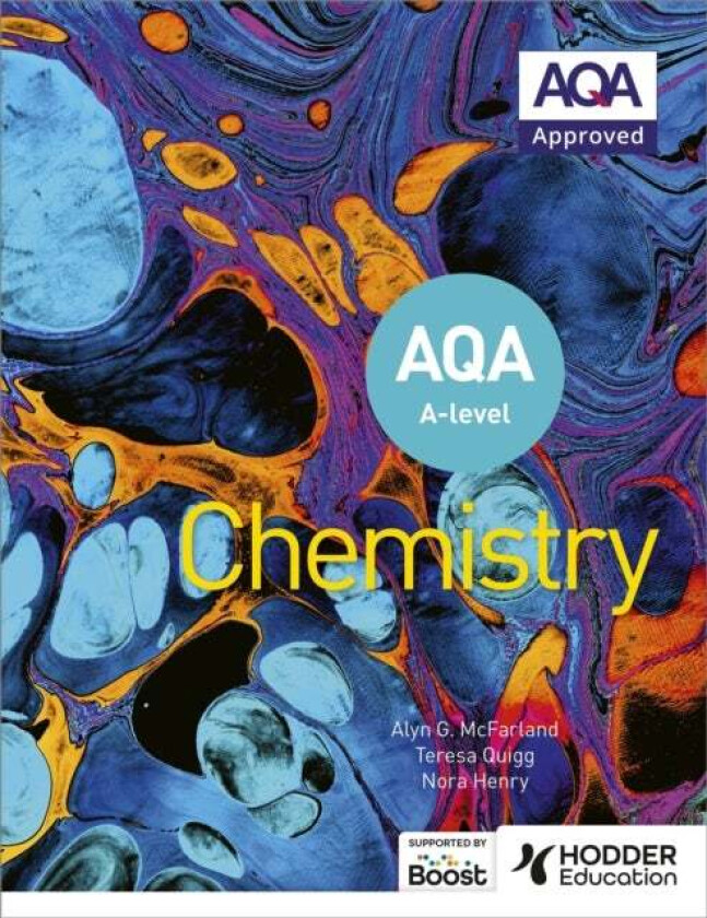 AQA A Level Chemistry (Year 1 and Year 2) av Alyn G. McFarland, Nora Henry, Teresa Quigg