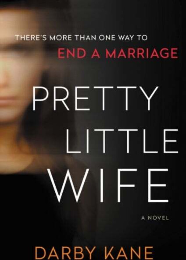 Pretty Little Wife av Darby Kane