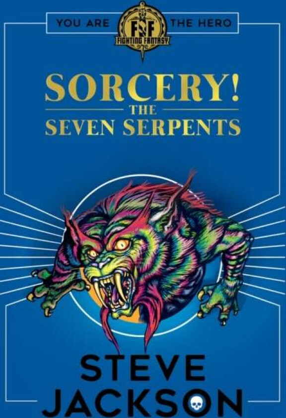 Fighting Fantasy: Sorcery 3: The Seven Serpents av Steve Jackson