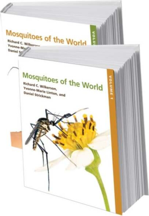 Mosquitoes of the World av Richard C. (Manager Walter Reed Army Institute of Research) Wilkerson, Yvonne-Marie Linton, Daniel Strickman