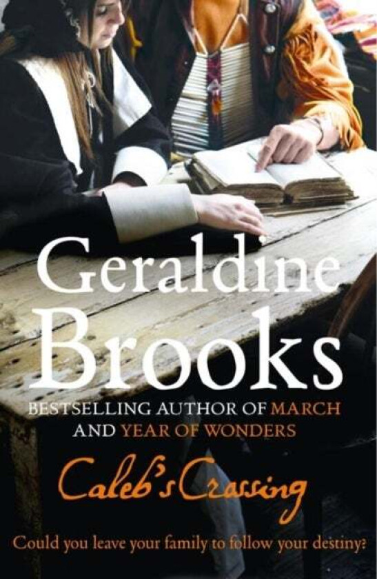 Caleb¿s Crossing av Geraldine Brooks