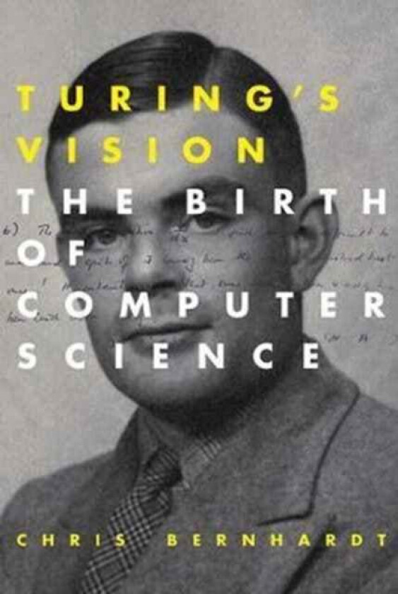 Turing's Vision av Chris Bernhardt