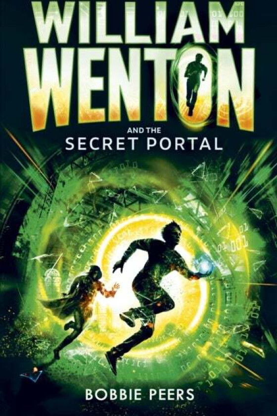 William Wenton and the secret portal av Bobbie Peers