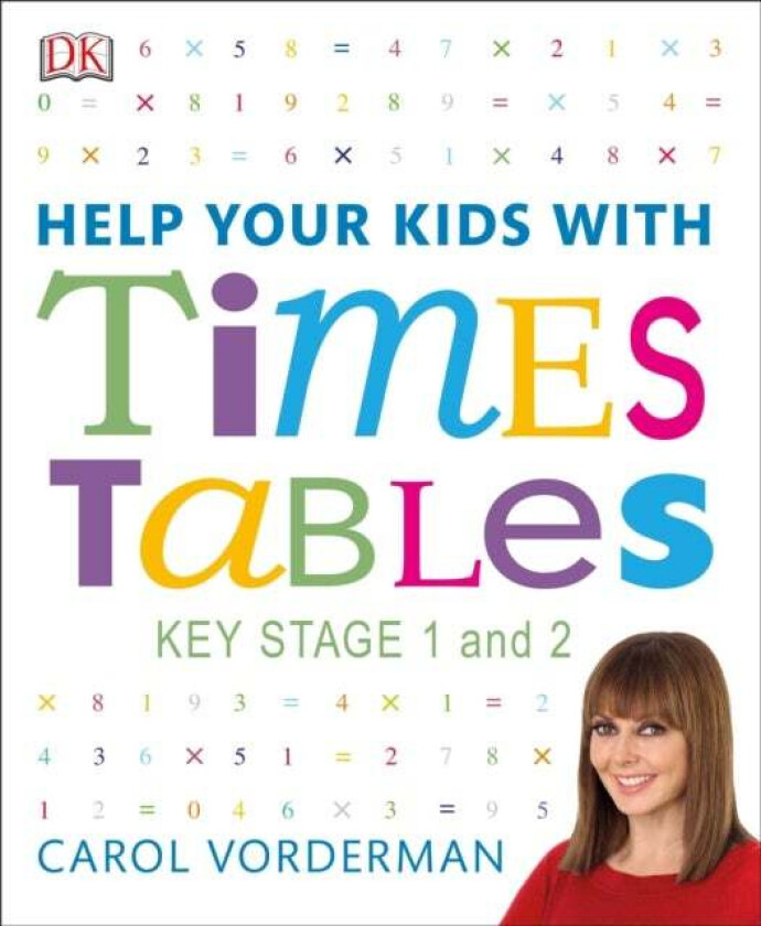 Help Your Kids with Times Tables, Ages 5-11 (Key Stage 1-2) av Carol Vorderman