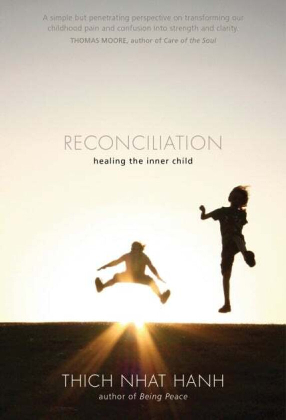 Reconciliation av Thich Nhat Hanh