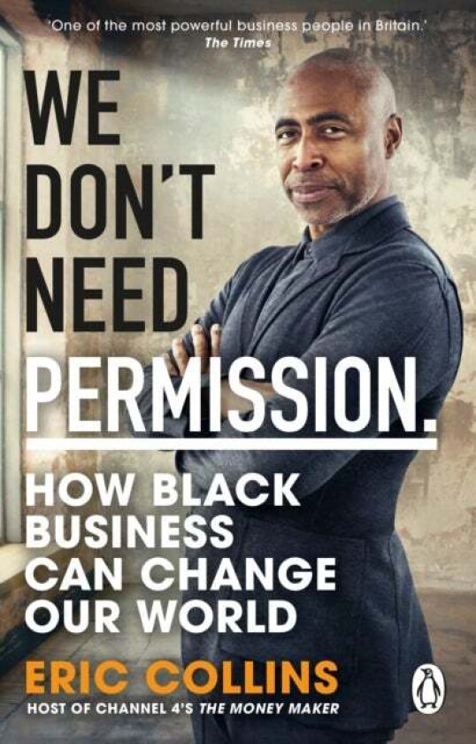 We Don't Need Permission av Eric Collins