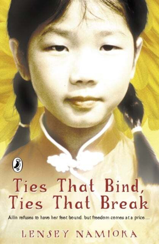 Ties That Bind, Ties That Break av Lensey Namioka