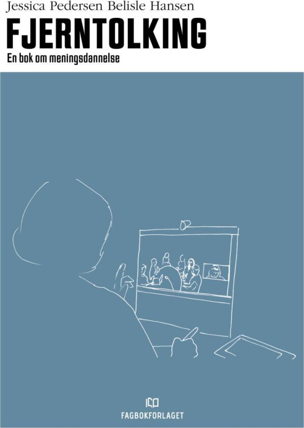 Fjerntolking av Jessica Pedersen Belisle Hansen