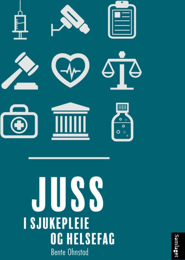 Juss i sjukepleie av Bente Ohnstad