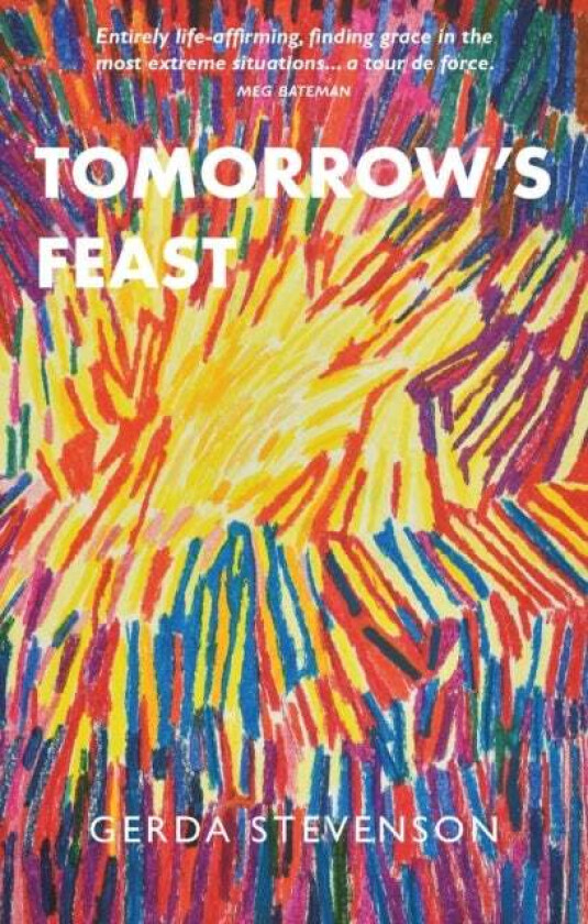 Tomorrow's Feast av Gerda Stevenson