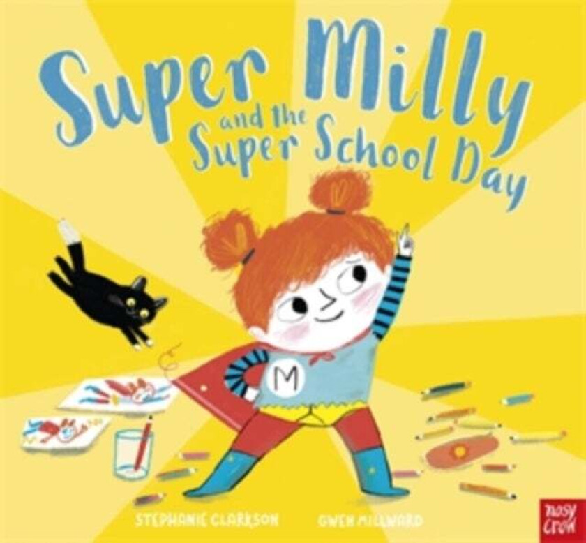 Super Milly and the Super School Day av Stephanie Clarkson