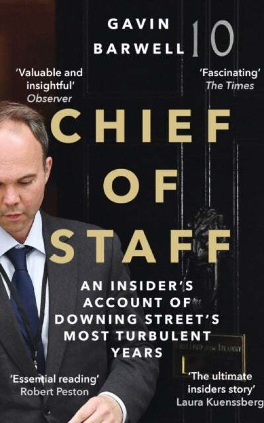 Chief of Staff av Gavin Barwell