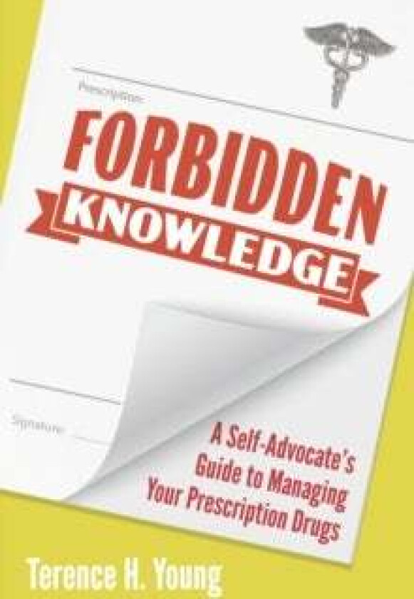 Forbidden Knowledge av Terence H. Young
