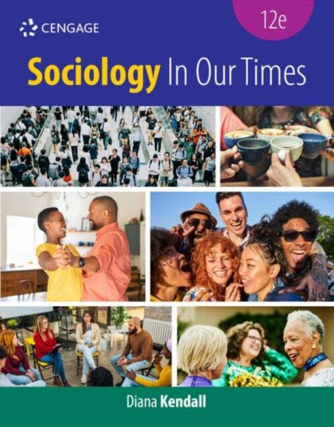 Sociology In Our Times av Diana (Baylor University) Kendall