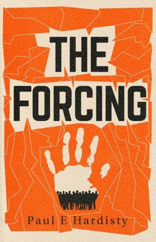 The Forcing av Paul E. Hardisty