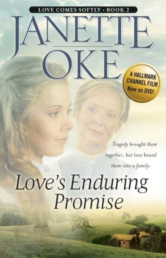 Love`s Enduring Promise av Janette Oke