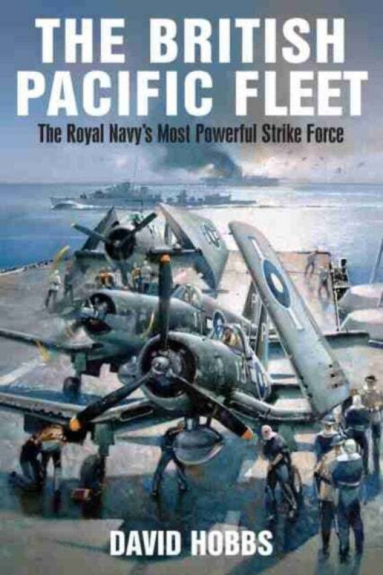 British Pacific Fleet av David Hobbs