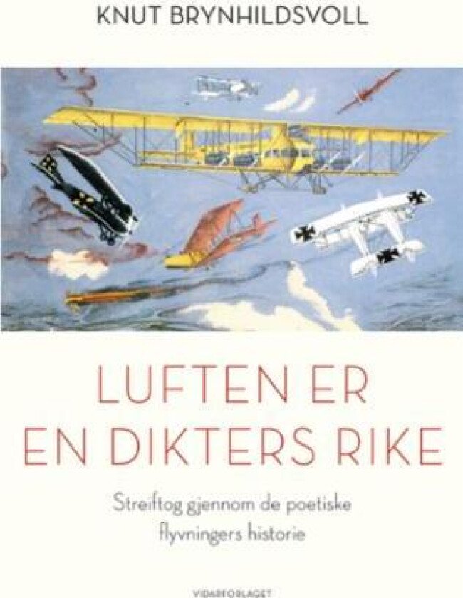 Luften er en dikters rike av Knut Brynhildsvoll