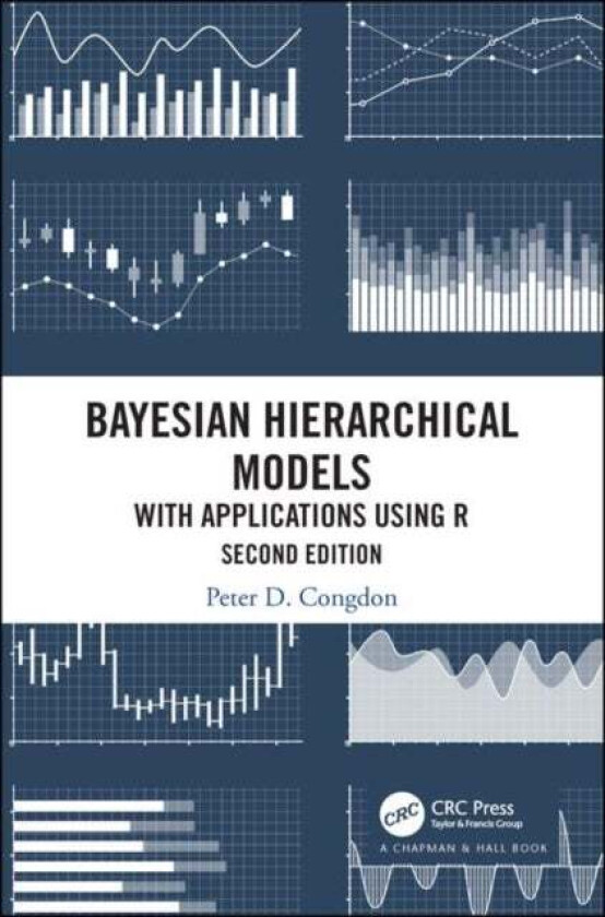Bayesian Hierarchical Models av Peter D. (University of London England UK) Congdon