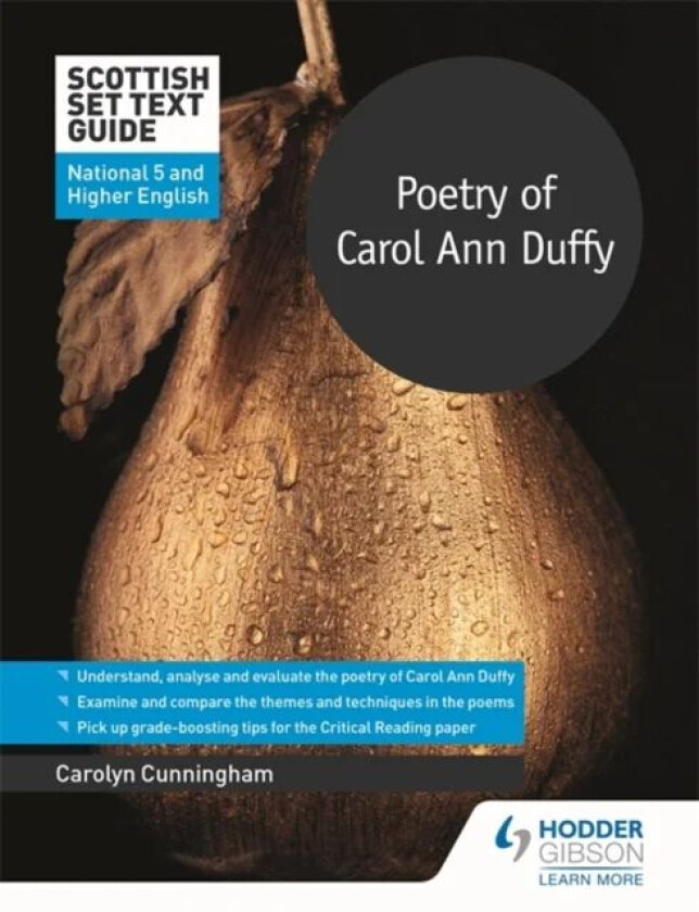 Scottish Set Text Guide: Poetry of Carol Ann Duffy for National 5 and Higher English av Carolyn Cunningham