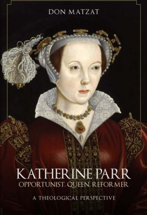 Katherine Parr av Don Matzat