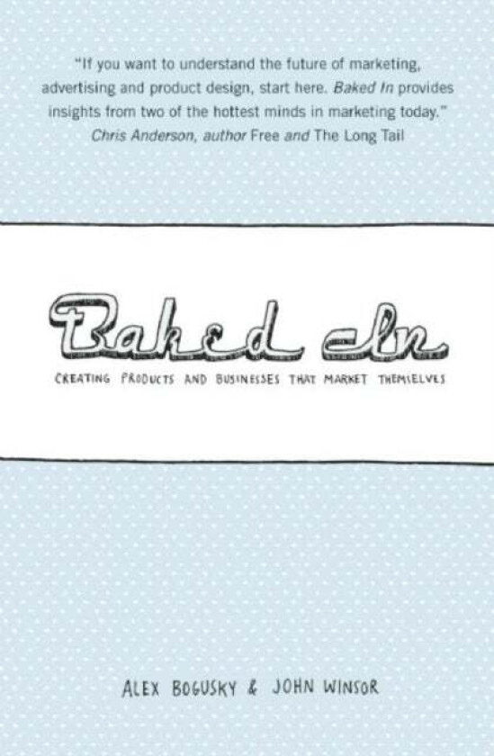 Baked In av Alex Bogusky, John Winsor