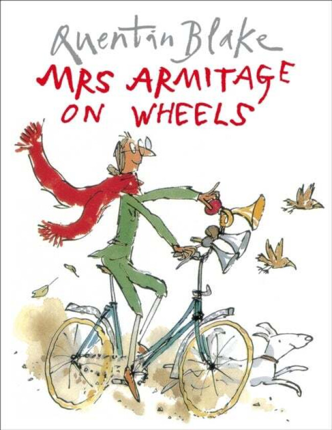 Mrs Armitage on Wheels av Quentin Blake