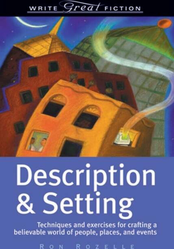 Description and Setting av Ron Rozelle