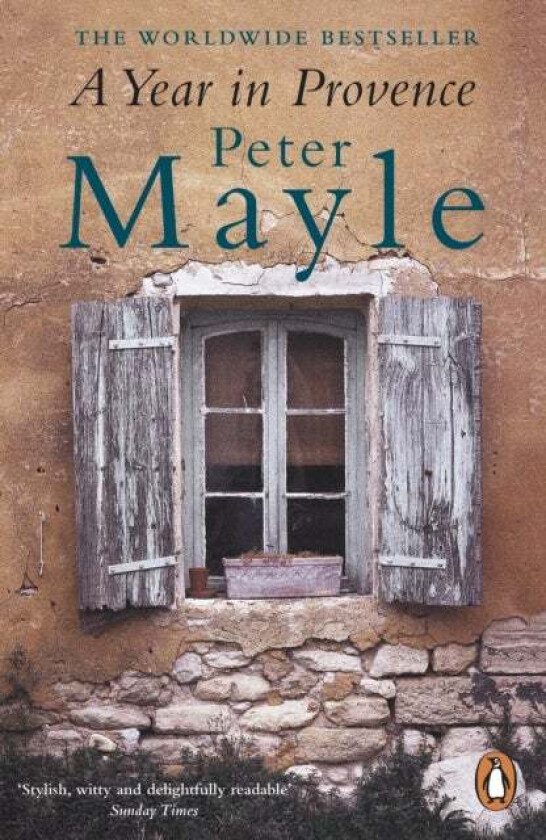 A Year in Provence av Peter Mayle