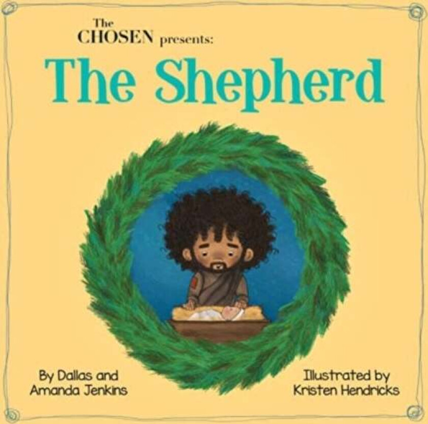 The Chosen Presents: The Shepherd av Amanda Jenkins, Dallas Jenkins