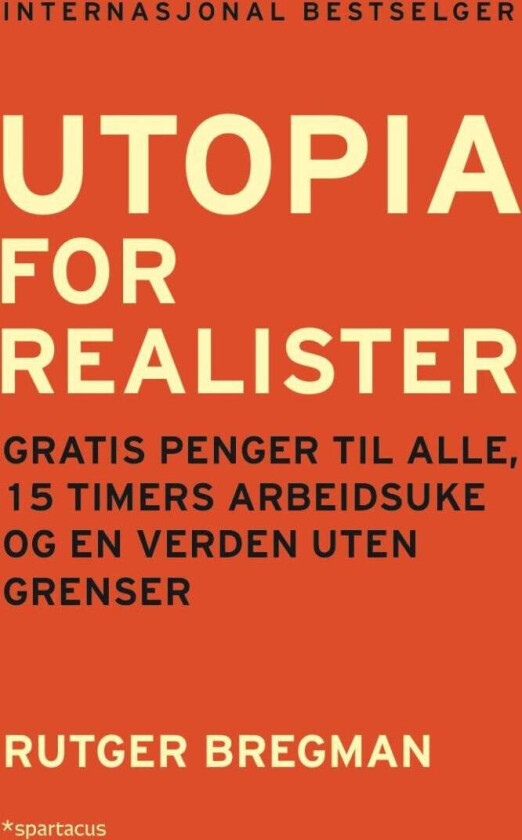 Utopia for realister av Rutger Bregman