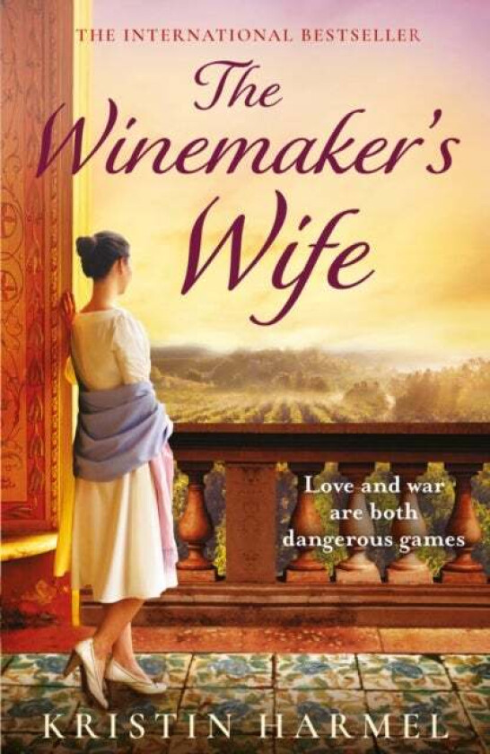 The Winemaker's Wife av Kristin Harmel