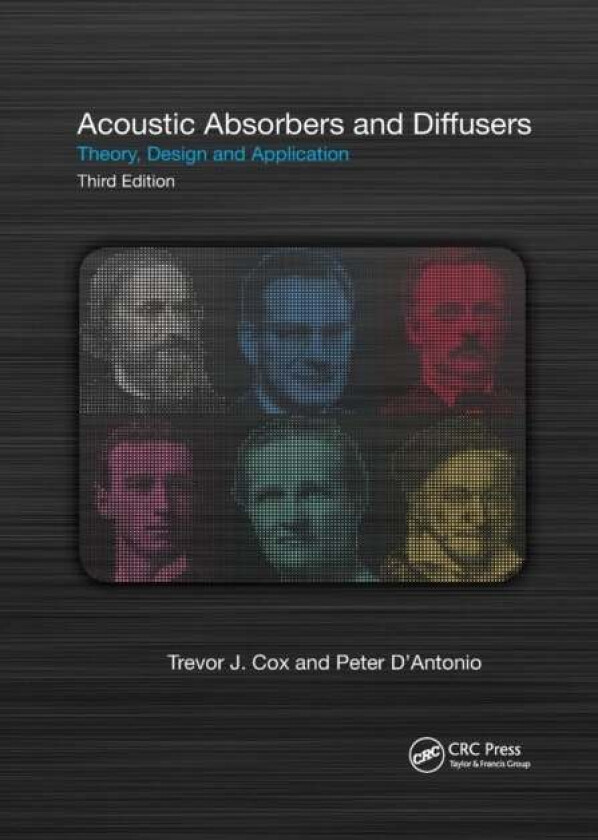 Acoustic Absorbers and Diffusers av Trevor Cox, Peter D'Antonio