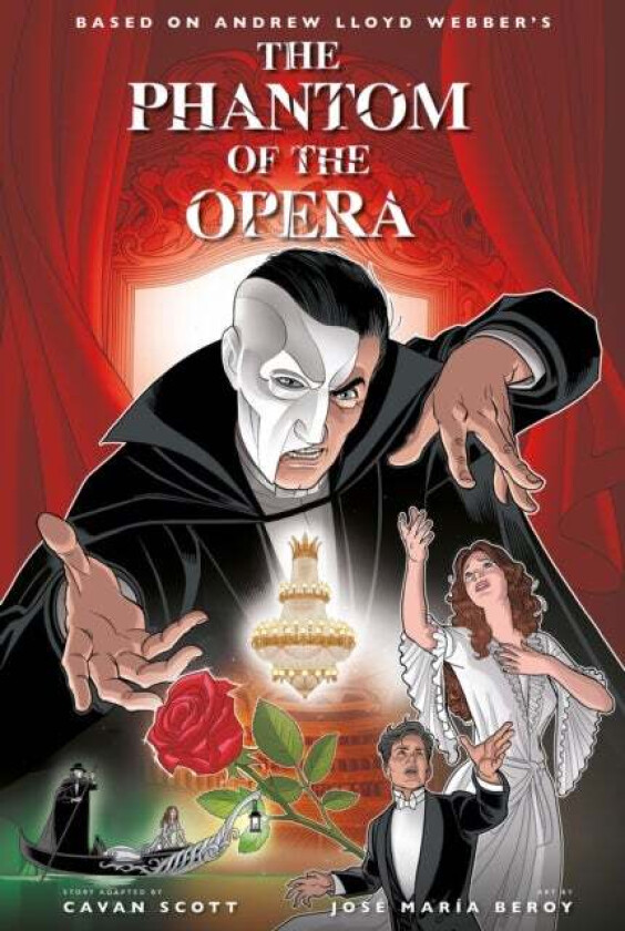 The Phantom of the Opera - Official Graphic Novel av Cavan Scott