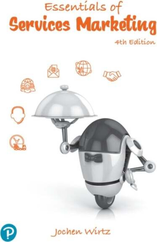 Essentials of Services Marketing av Jochen Wirtz