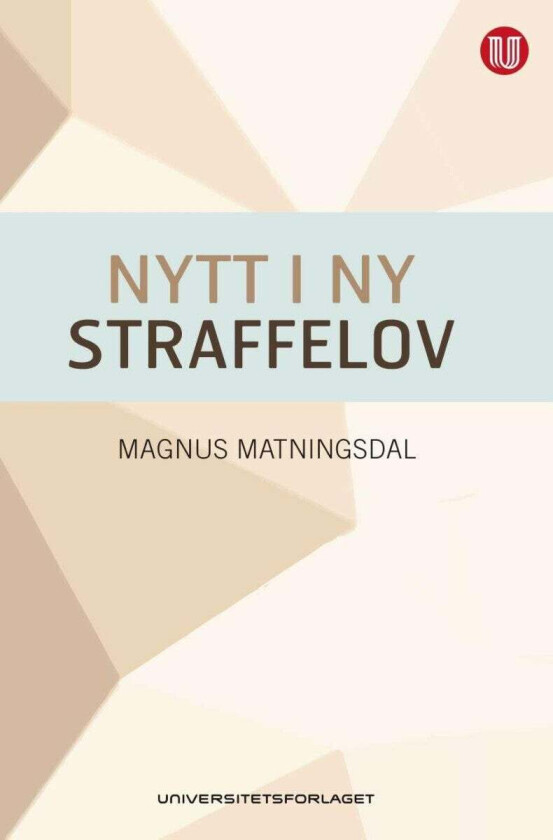Nytt i ny straffelov av Magnus Matningsdal