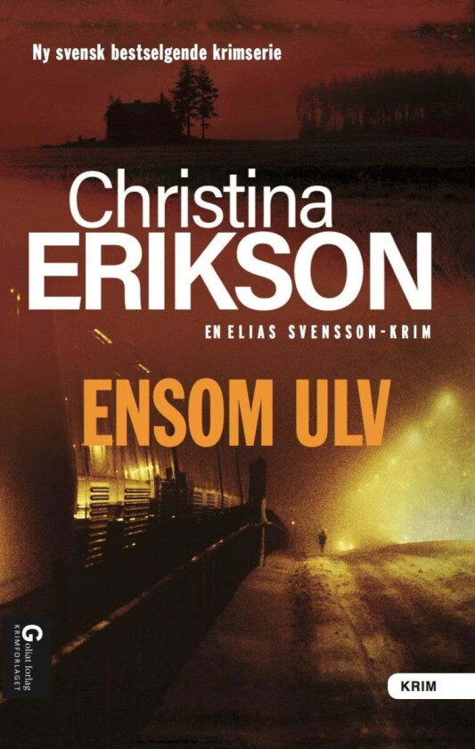 Ensom ulv av Christina Erikson