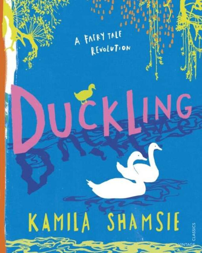 Duckling av Kamila Shamsie