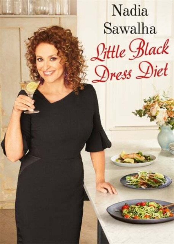 Nadia Sawalha's Little Black Dress Diet av Nadia Sawalha